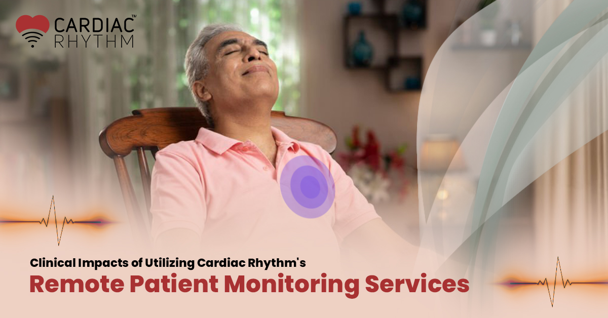 Cardiac Rhythm Remote Patient Monitoring Service