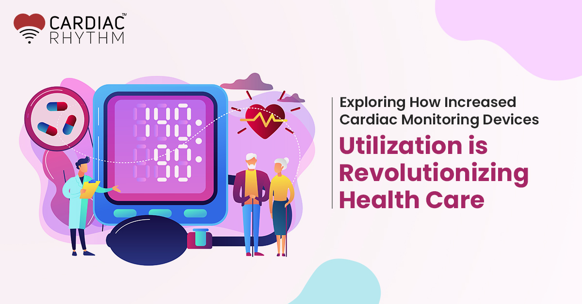 Cardiac Monitoring Devices