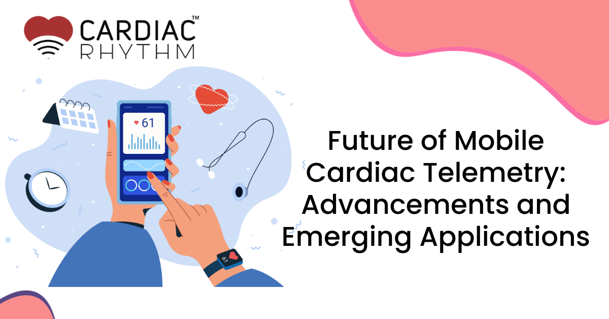 Mobile Cardiac Telemetry